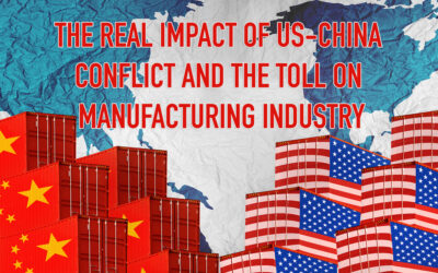 The Real Impact of US-China Conflict and the Toll on Manufacturing Industry