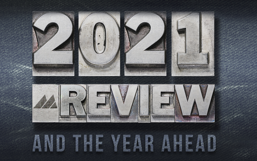2021 in review and the year ahead
