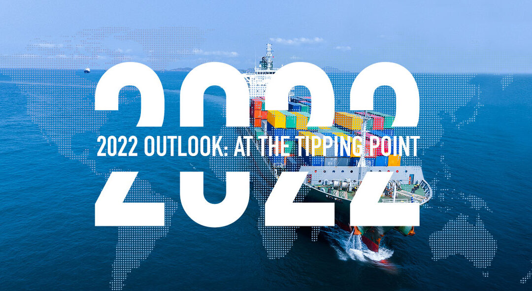 2022 Outlook: At the tipping point