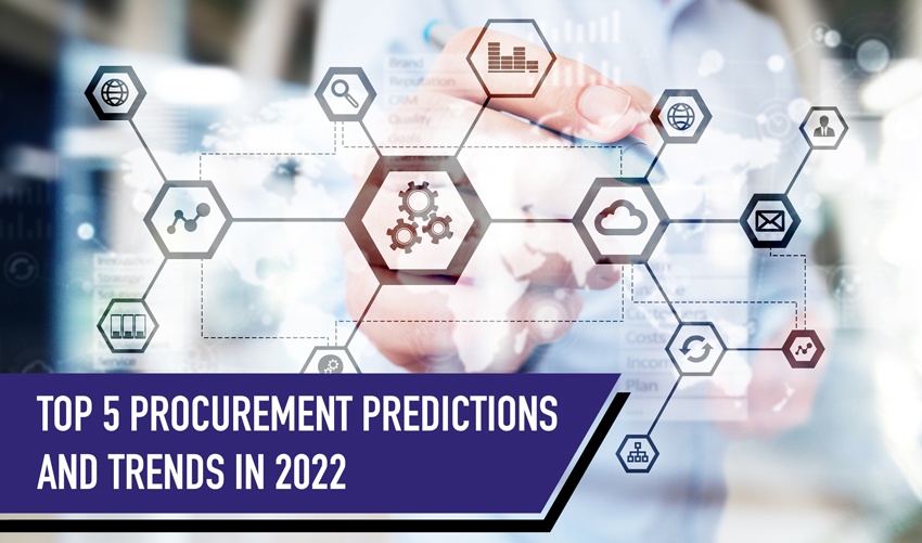 Top 5 procurement predictions and trends in 2022