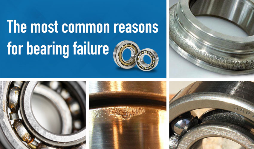 What are the most common causes of bearing failures