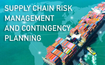 Supply Chain Risk Management and Contingency Planning
