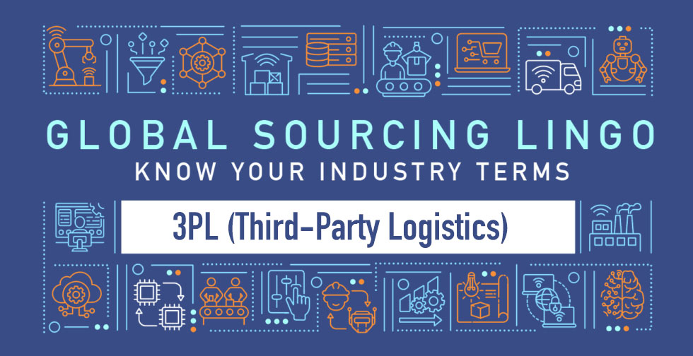 3PL (Third-Party Logistics)