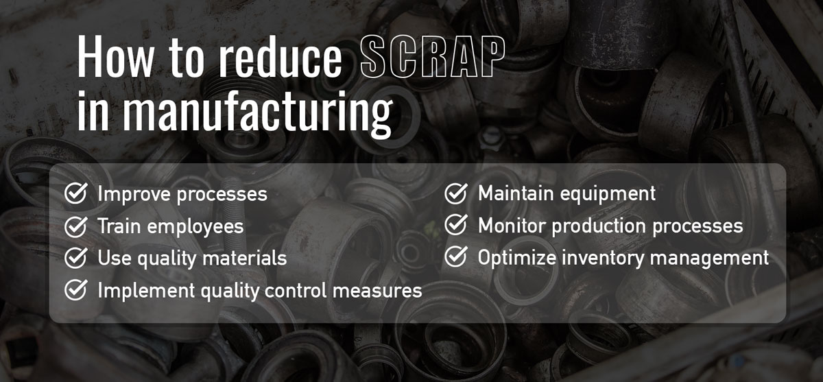 Reduce Scrap in Manufacturing