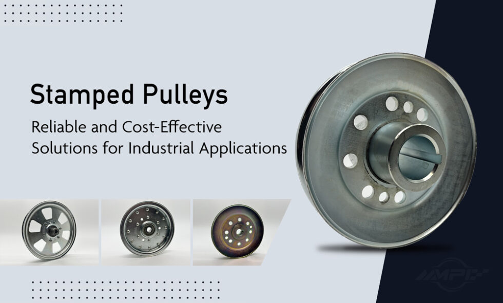 Stamped Pulleys Power Transmission Systems Mechanical Power Inc.