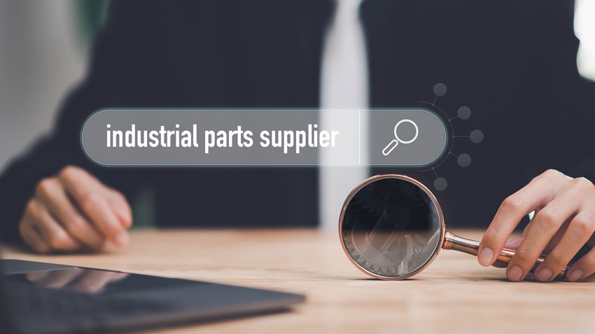 How Procurement Managers Choose Industrial Parts Suppliers