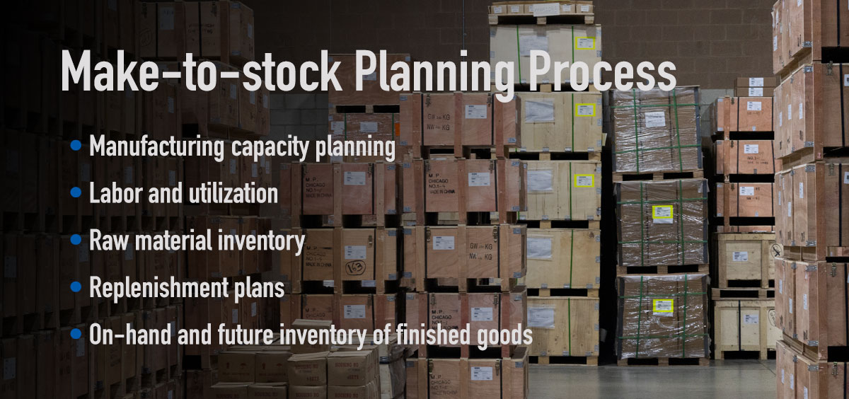 Make to stock planning