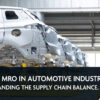 OEM vs. MRO in the Automotive Industry